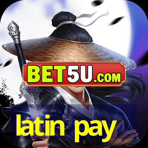 latin pay